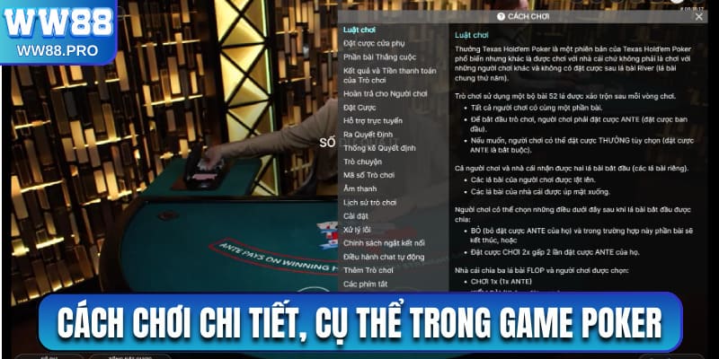 Cách chơi chi tiết, cụ thể trong game poker 