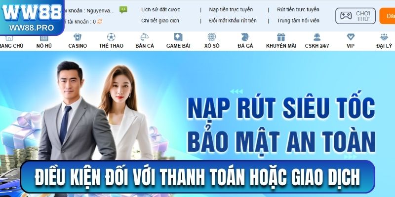 Điều kiện đối với thanh toán hoặc giao dịch