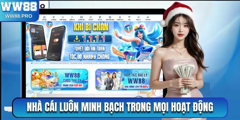 Nhà cái luôn duy trì minh bạch trong giao dịch và hoạt động