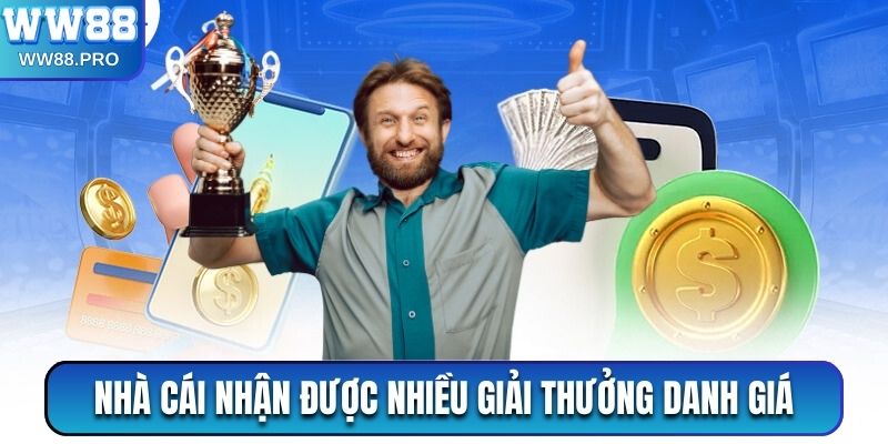 Nhà cái vinh dự nhận được nhiều giải thưởng